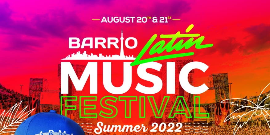 Barrio Latin Music Festival | Downsview Park